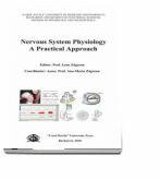 Nervous system physiology. A practical approach - Ana-Maria Zagrean (ISBN: 9786060111290)