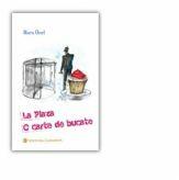 La Plaza. O carte de bucate - Mara Onel (ISBN: 9789736150197)