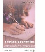 O Scrisoare Pentru Tine - Vasile Constantin (ISBN: 9786068429533)