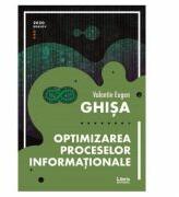 Optimizarea proceselor informationale - Valentin Eugen Ghisa (ISBN: 9786060292289)
