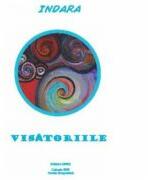 Visatoriile - Indara (ISBN: 9786068429069)