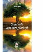 Omul este asa cum gandeste - James Allen (ISBN: 9786069499535)
