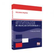 Syntaxe du français contemporain I. Les types de phrase - Iuliana Pastin (ISBN: 9789731292557)