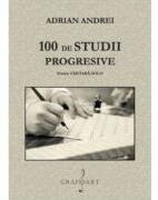 100 de studii progresive pentru chitara solo - Adrian Andrei (ISBN: 9790694920753)