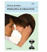 Pedeapsa si dragoste - Penny Jordan (ISBN: 9786067363494)