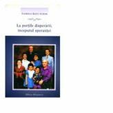 La portile disperarii, inceputul sperantei - Florica Batu-Ichim (ISBN: 9786066070539)