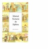 Sfantul Nectarie de Eghina - Euphemia Briere (ISBN: 9786066070287)