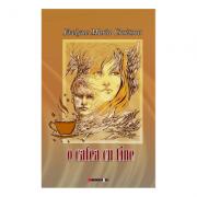 O cafea cu tine - Evelyne Maria Croitoru (ISBN: 9786064900043)