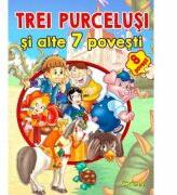 Trei purcelusi si alte 7 povesti (ISBN: 9786065082175)