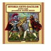 Istoria Geto-Dacilor pentru copii - Daniel Roxin (ISBN: 9786069384510)