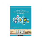 Cercetari privind activitatea de merchandising in organizatii - Diana Elena Cozma-Matei (ISBN: 9786064903105)