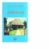 Tinutul fara ceas - Vasile Didoaca Dojana (ISBN: 9786067724493)