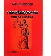 Francmasoneria pro si contra - Radu Theodoru (ISBN: 9786068343136)