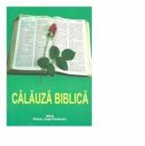 Calauza biblica - Al. Stanciulescu Barda (ISBN: 9786069205204)