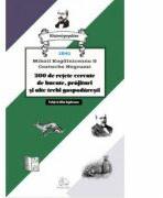200 de retete cercate de bucate, prajituri si alte trebi gospodaresti - Mihail Kogalniceanu, Costache Negruzzi (ISBN: 9786068715353)