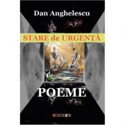 Stare de urgenta - Dan Anghelescu (ISBN: 9786064903006)