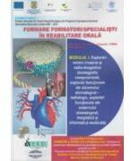Formare formatori / specialisti in reabilitare orala. Suport de curs. Modulul 1. Explorari minim invazive si radio-imagistice - Norina Consuela Forna (ISBN: 9789731522692)