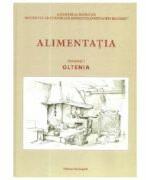 Alimentatia. Volumul 1, Oltenia (ISBN: 9786068830599)