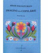 Imagini din copilarie - Aram Haciaturian (ISBN: 9790694920876)