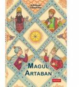Magul Artaban - Brandusa Vranceanu (ISBN: 9786068832074)