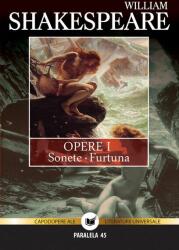 Opere vol. I: sonete, furtuna - William Shakespeare (ISBN: 9789734709083)