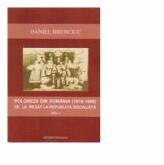 Polonezii din Romania (1918-1980) de la regat la Republica Socialista - volumul I - Daniel Hrenciuc (ISBN: 9789738920859)