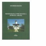 Monografia comunei Raca (judetul Arges) - Ion Ionescu-Bucovu (ISBN: 9789738920798)