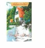 Povestea vietii mele - Helen Keller (ISBN: 9786068832531)