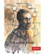 Un suflet inviat - Brandusa Vranceanu (ISBN: 9786069397060)
