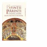 Sfintii Parinti pe intelesul tuturor. Despre prietenie si incredere - Ionut Visan (ISBN: 9789737866998)
