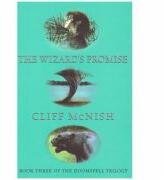 Doomspell Trilogy. The Wizard's Promise - Cliff McNish (ISBN: 9781858818443)