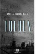 Toluen - Camelia Iuliana Radu (ISBN: 9786060293064)