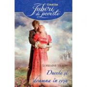 Ducele si doamna in rosu - Lorraine Heath (ISBN: 9786063314414)