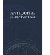Antiquitas istro-pontica. Melanges d`archeologie et d`histoire ancienne - Alexandru Suceveanu (ISBN: 9789731868530)