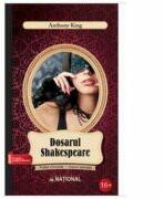 Dosarul Shakespeare - Anthony King (ISBN: 9789736592485)