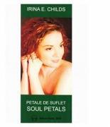 Petale de suflet. Soul petals - Irina E. Childs (ISBN: 9786066580632)
