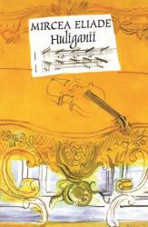 Huliganii (ISBN: 9786069019221)