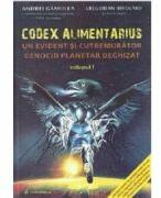 Codex Alimentarius, Volumele 1+2 + DVD - Andrei Gamulea, Gregorian Bivolaru (ISBN: 9786068408194)