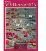 Invataturi spirituale inspirate - Swami Vivekananda (ISBN: 9789738846494)