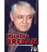 Nicolae Breban 70 - Aura Christi (ISBN: 9789738672116)