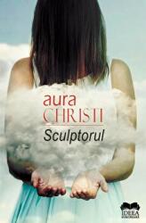 Sculptorul - Aura Christi (ISBN: 9786065949201)