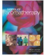 Sensual aromatherapy - Nitya Lacroix (ISBN: 9781842221648)
