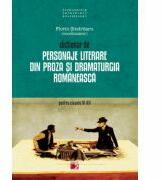 Dictionar de personaje literare din proza si dramaturgia romaneasca pentru clasele IX-XII - Florin Sindrilaru (ISBN: 9789734714247)