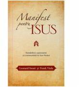Manifest pentru Isus - Leonard Sweet, Frank Viola (ISBN: 9786068282879)