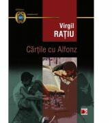 Cartile cu Alfonz - Virgil Ratiu (ISBN: 9789734711956)