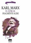 Karl Marx in 1234 de fragmente - Ion Ianosi (ISBN: 9786065946927)