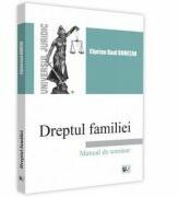 Dreptul familiei. Manual de seminar - Ciprian Raul Romitan (ISBN: 9786063907074)
