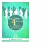 Cele 4 mari secrete ale unei biserici infloritoare - Joseph Kidder (ISBN: 9789731017099)