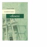 Comentariu la Efeseni - George R. Knight (ISBN: 9789731018959)