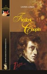 Frederic Chopin (ISBN: 9789733024521)